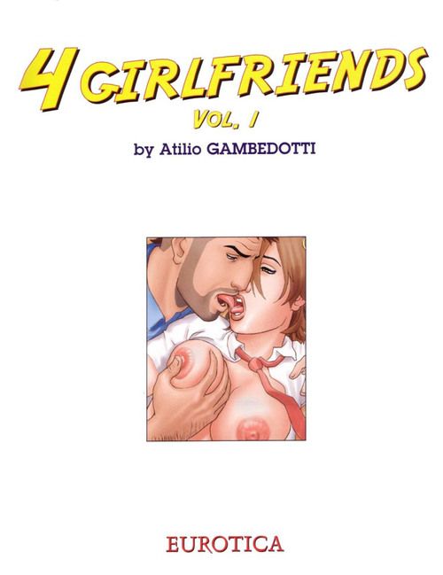 [Atilio Gambedotti] 4 Girlfriends - Volume #1