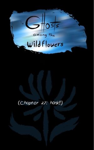 Ghosts Among the Wild Flowers: chapter 28